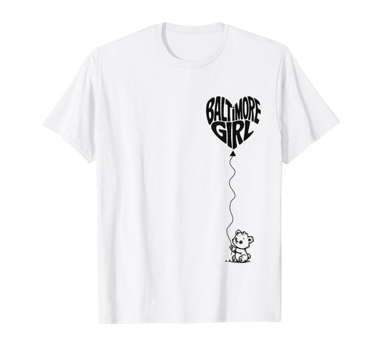 Cute Baltimore Girl Home Pride Iconic Baltimore Girls T-Shirt