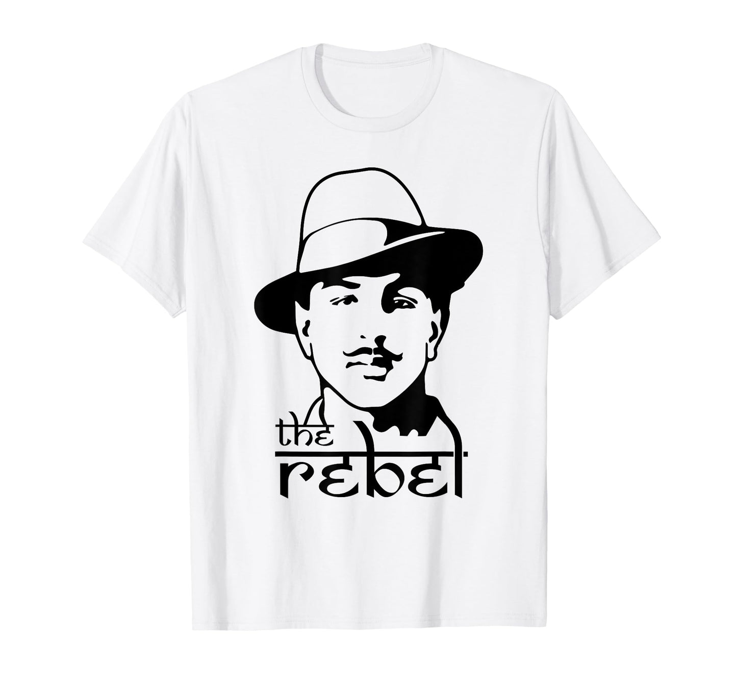 Bhagat Singh The Rebel Indian Freedom Fighter T-Shirt