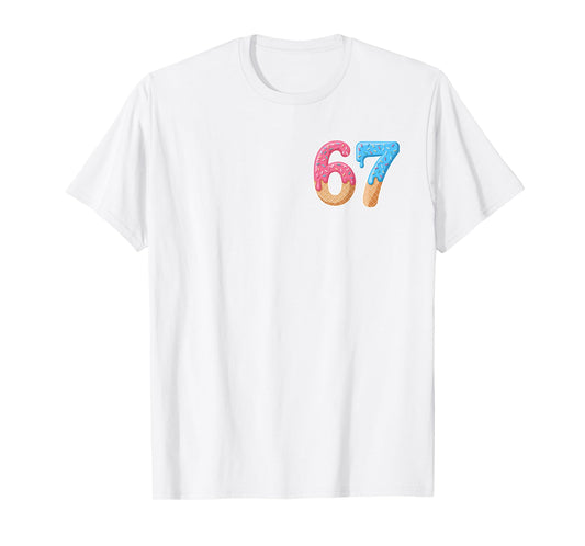 67 Six Seven 6 7 Meme Ice Cream Drip Front and Back T-Shirt