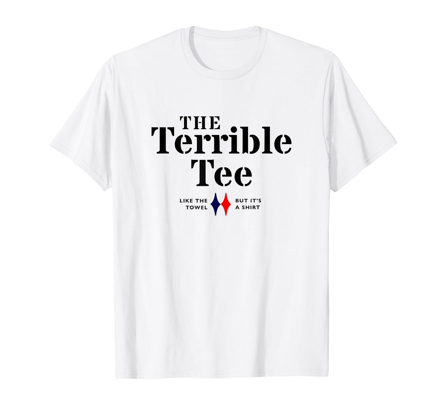 The Terrible T-Shirt