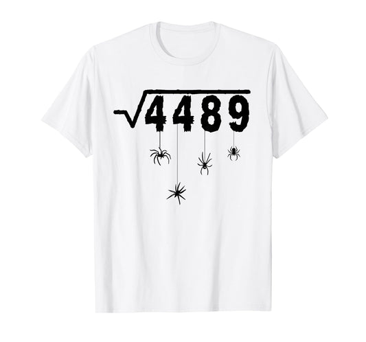 67 Meme Math Teacher 6 7 Halloween Spiders Square Root 4489 T-Shirt