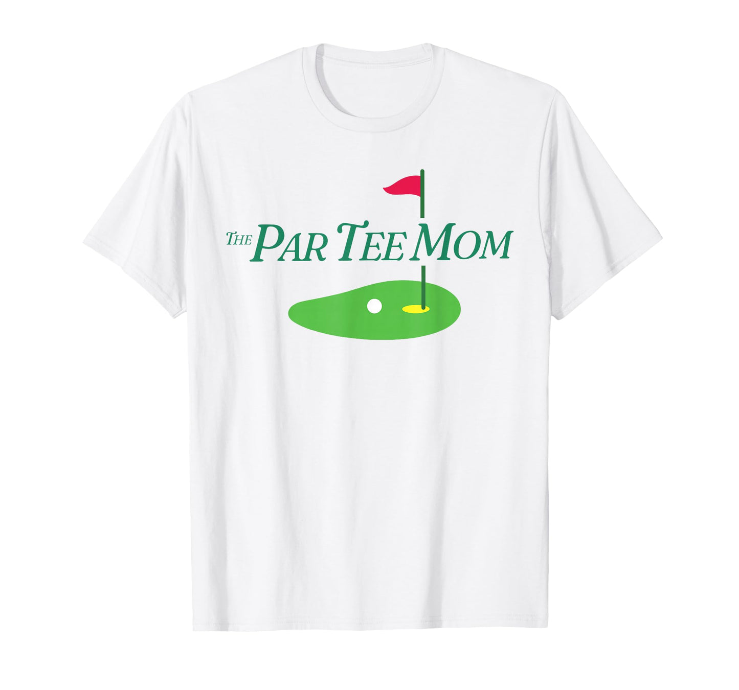 Funny The Par Tee Mom Partee Golf Family Matching Golf Sport T-Shirt