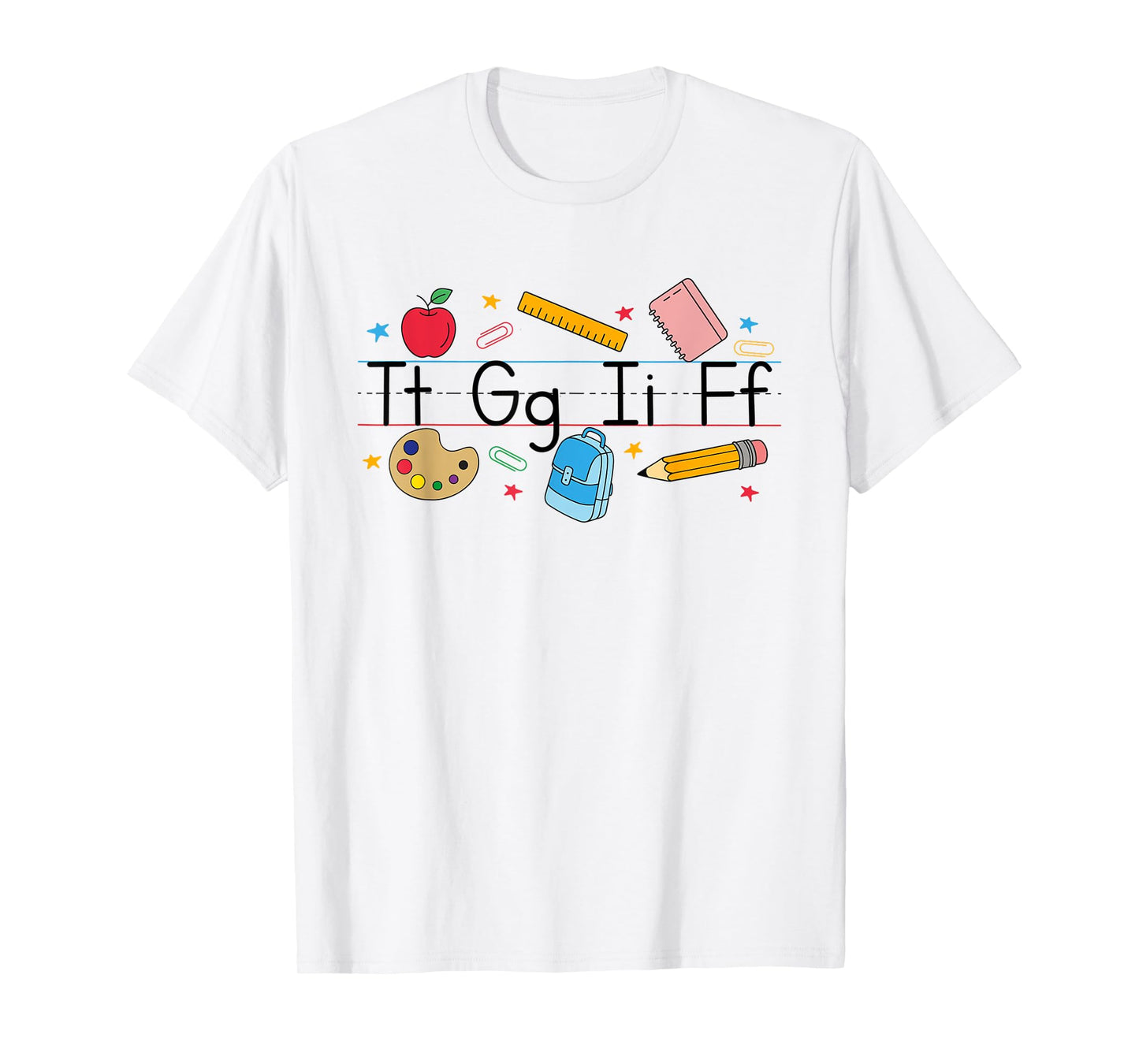 TGIF Teacher Alphabet Kindergarten Teacher Appreciation T-Shirt