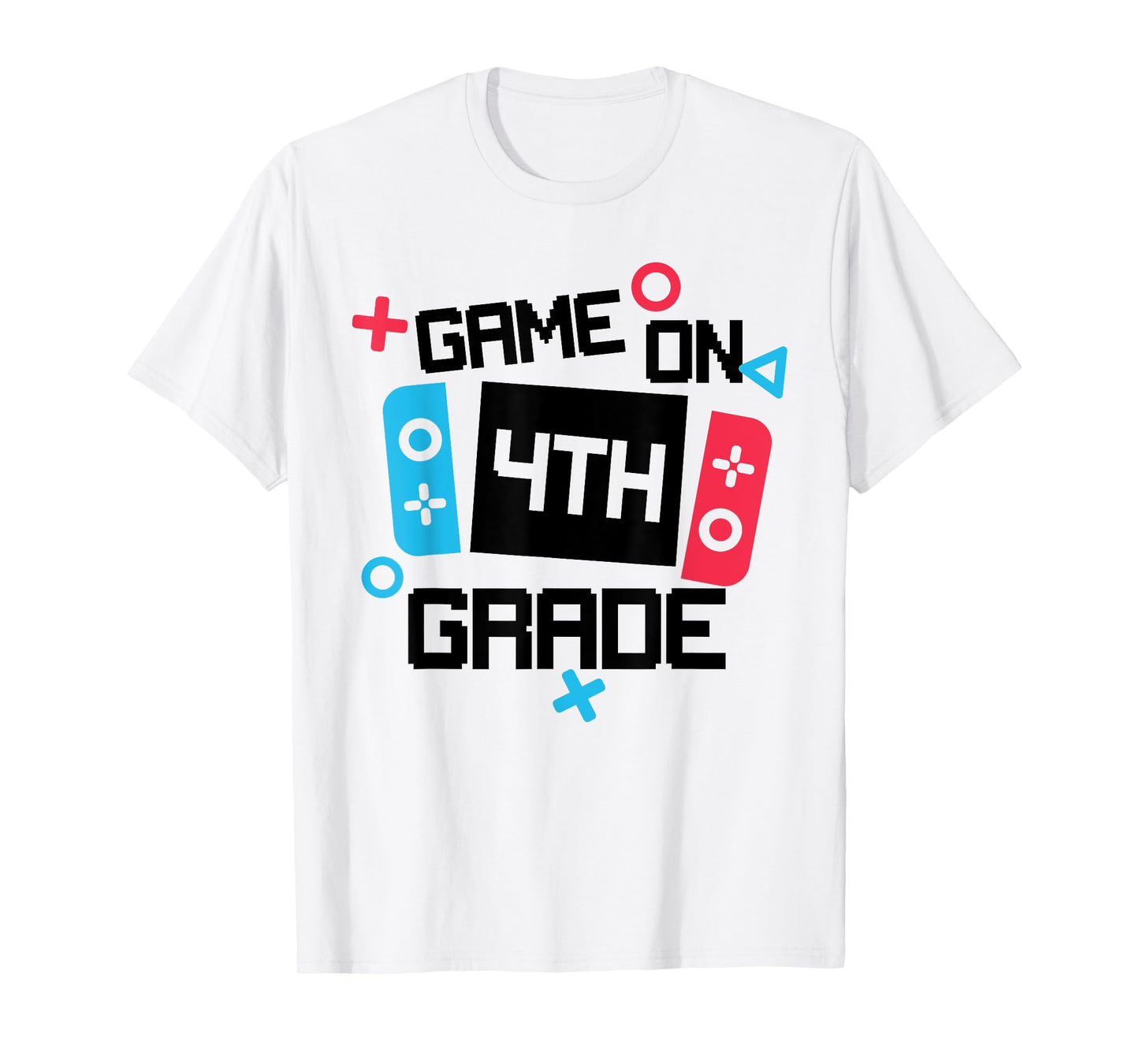 Gamer Back To School Shirt Boy Game On Fourth 4th Grade T-Shirt