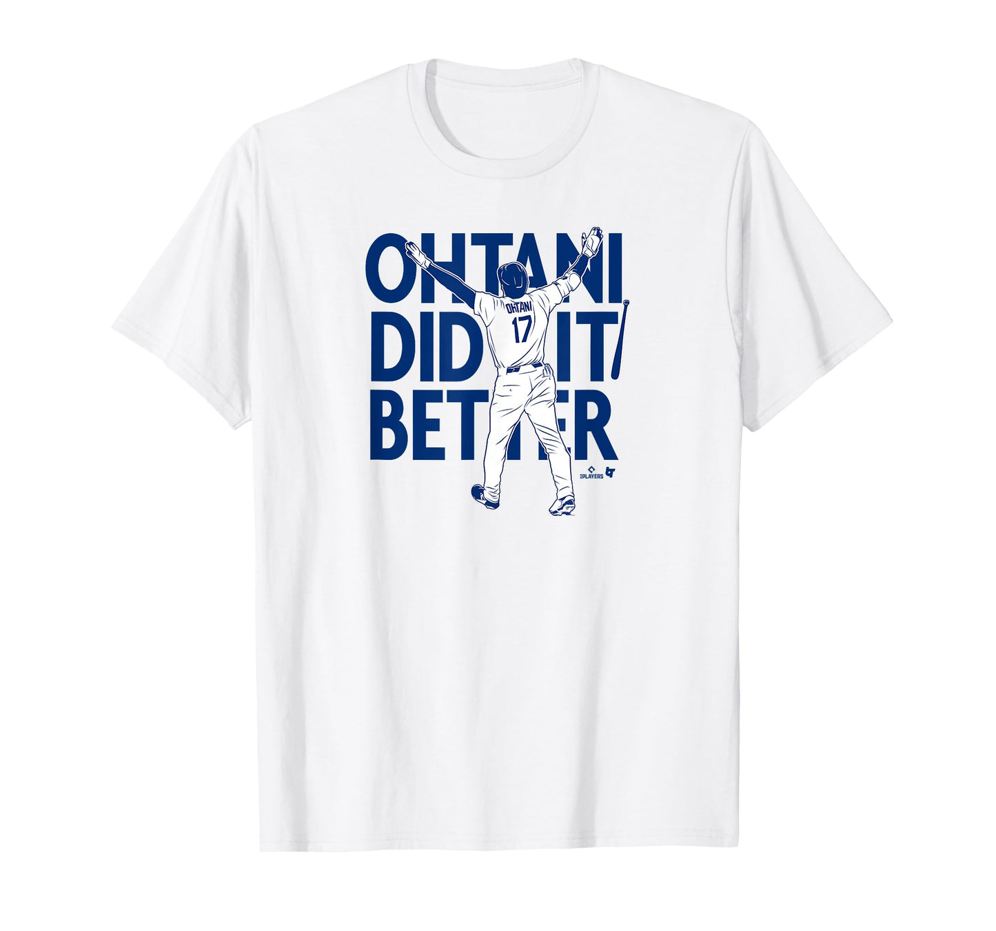 Shohei Ohtani Did It Better Bat Flip - Los Angeles Baseball T-Shirt