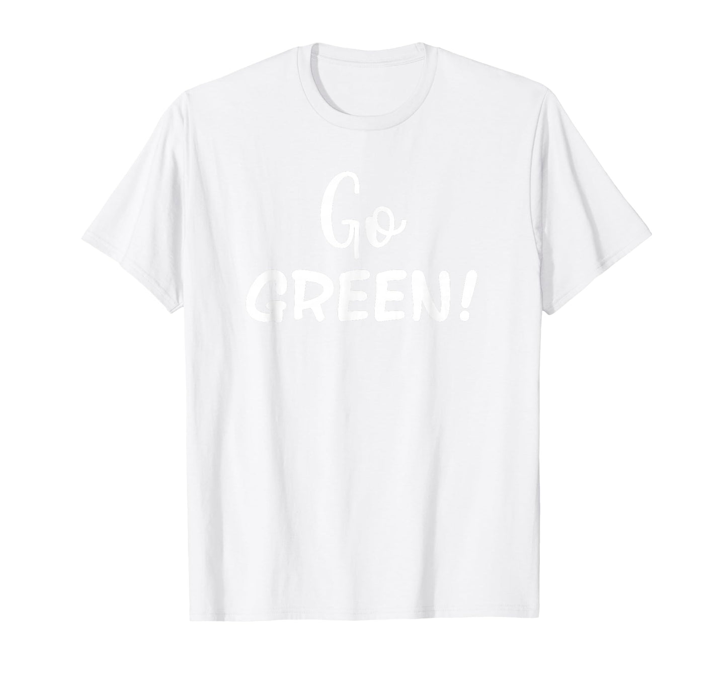 Go Green! Team Spirit Game School Competition Color Sports T-Shirt