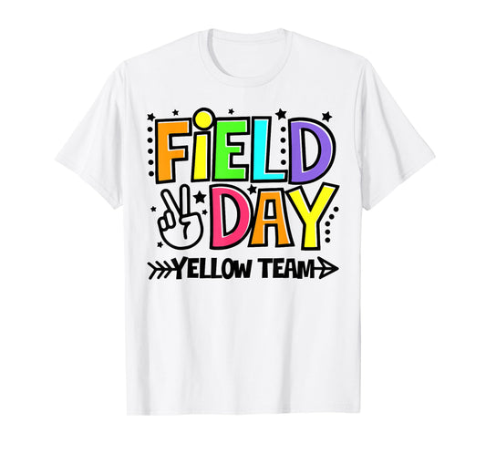 Field Day Yellow Team Funny For Teacher Kids Field Day Games T-Shirt