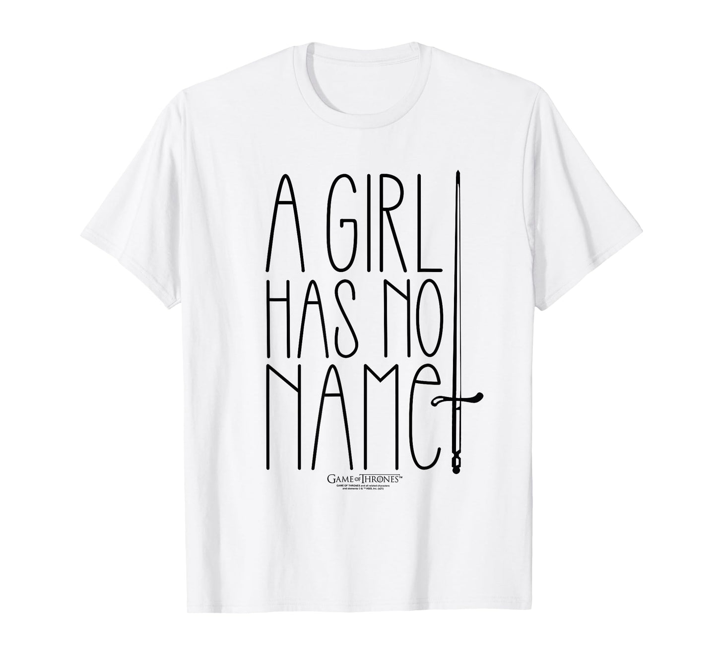 Game of Thrones A Girl Has No Name T-Shirt
