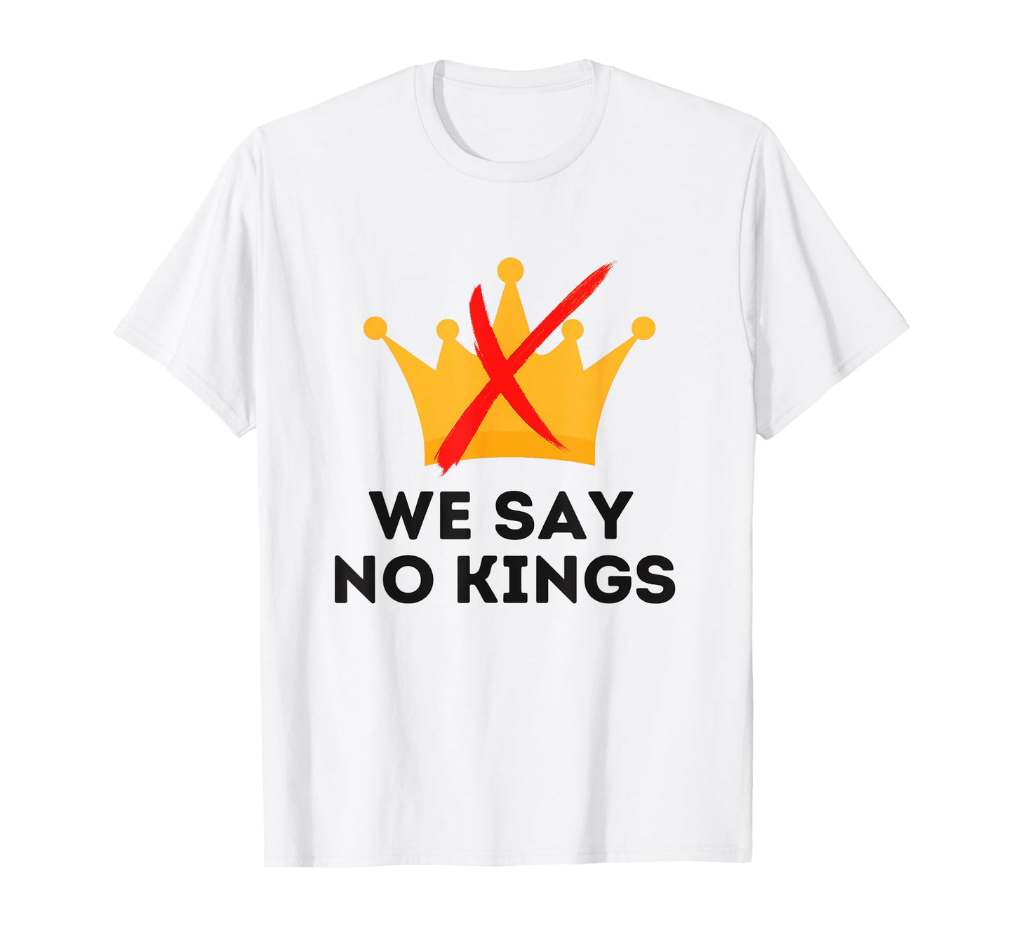 Funny We say No Kings Day Shirt Retro No Kings Protest T-Shirt