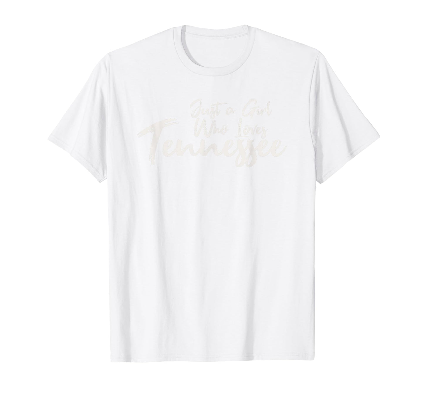 Just A Girl Who Loves Tennessee, Women's Cute T-Shirt