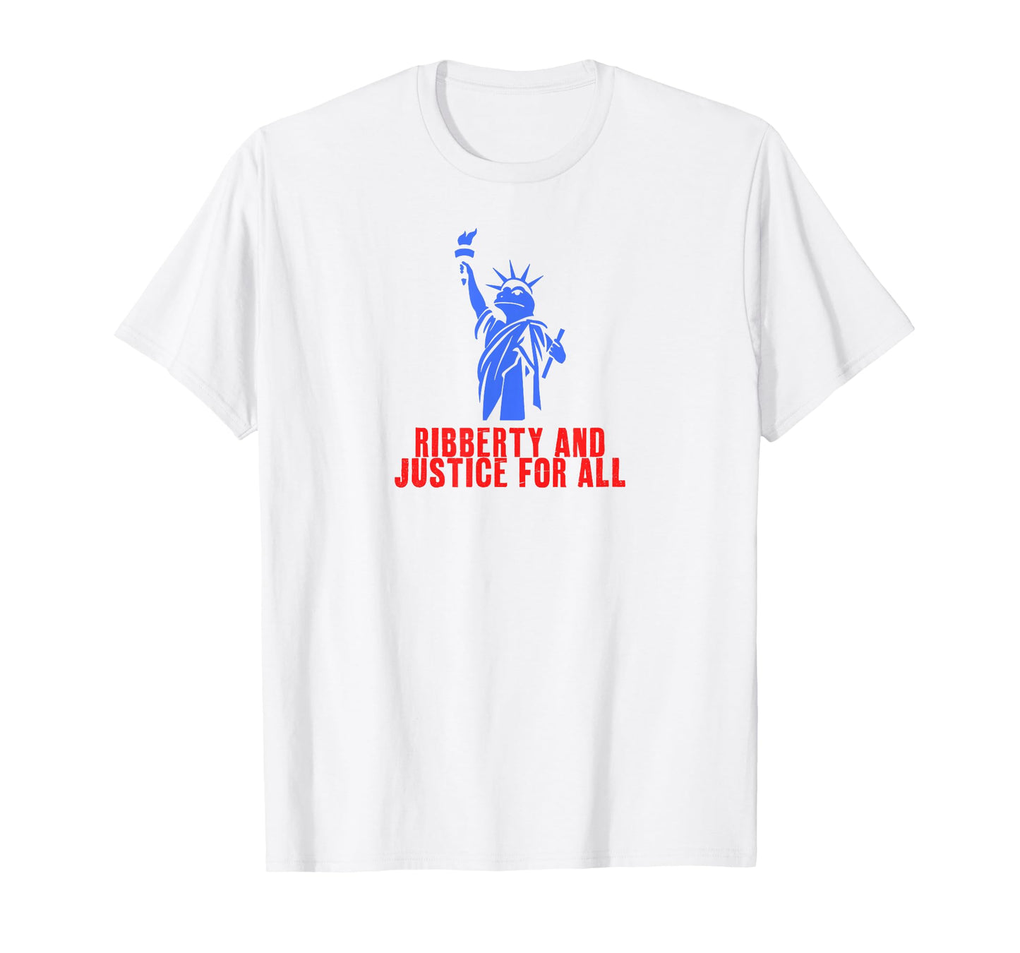 Ribberty and Justice for All Funny Protest T-Shirt