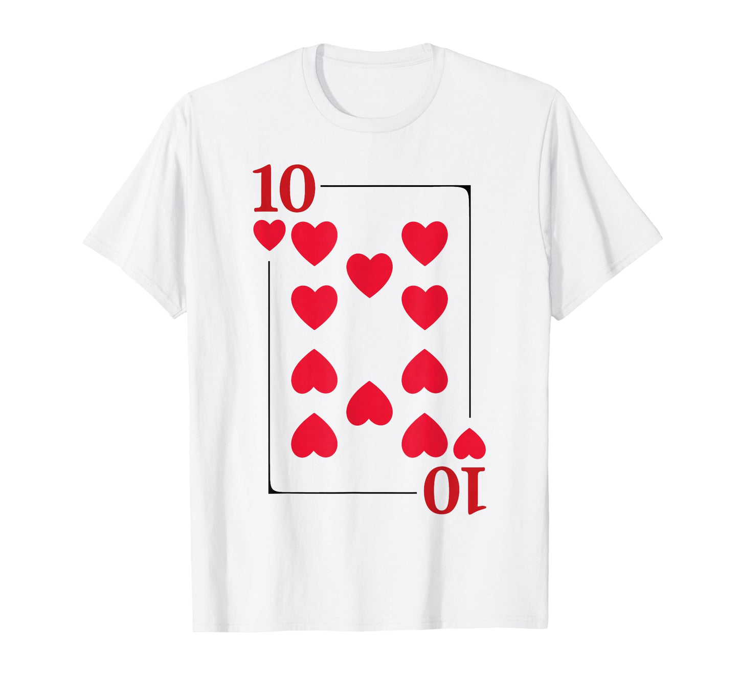 Ten of Hearts | Modern Royalty Royal Flush Group Costume T-Shirt