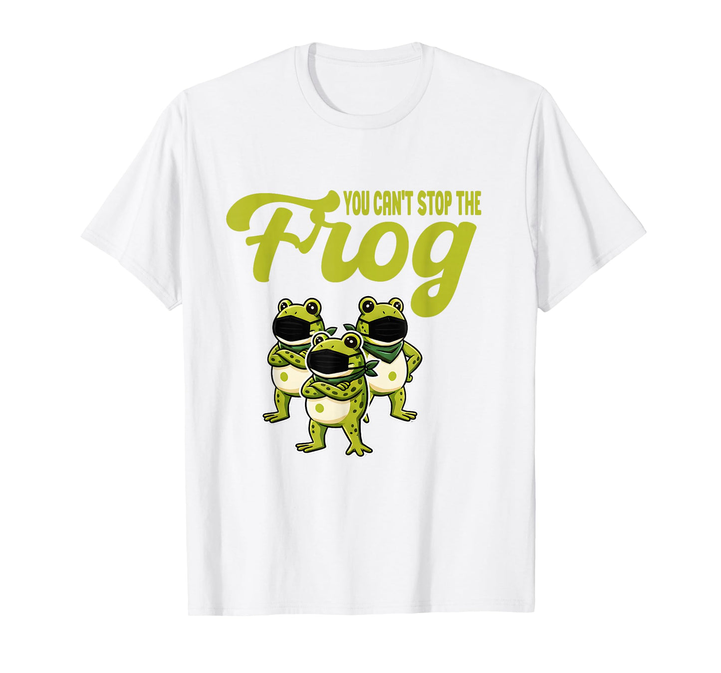You Can’t Stop The FrogT ogether Strong Retro Portland T-Shirt