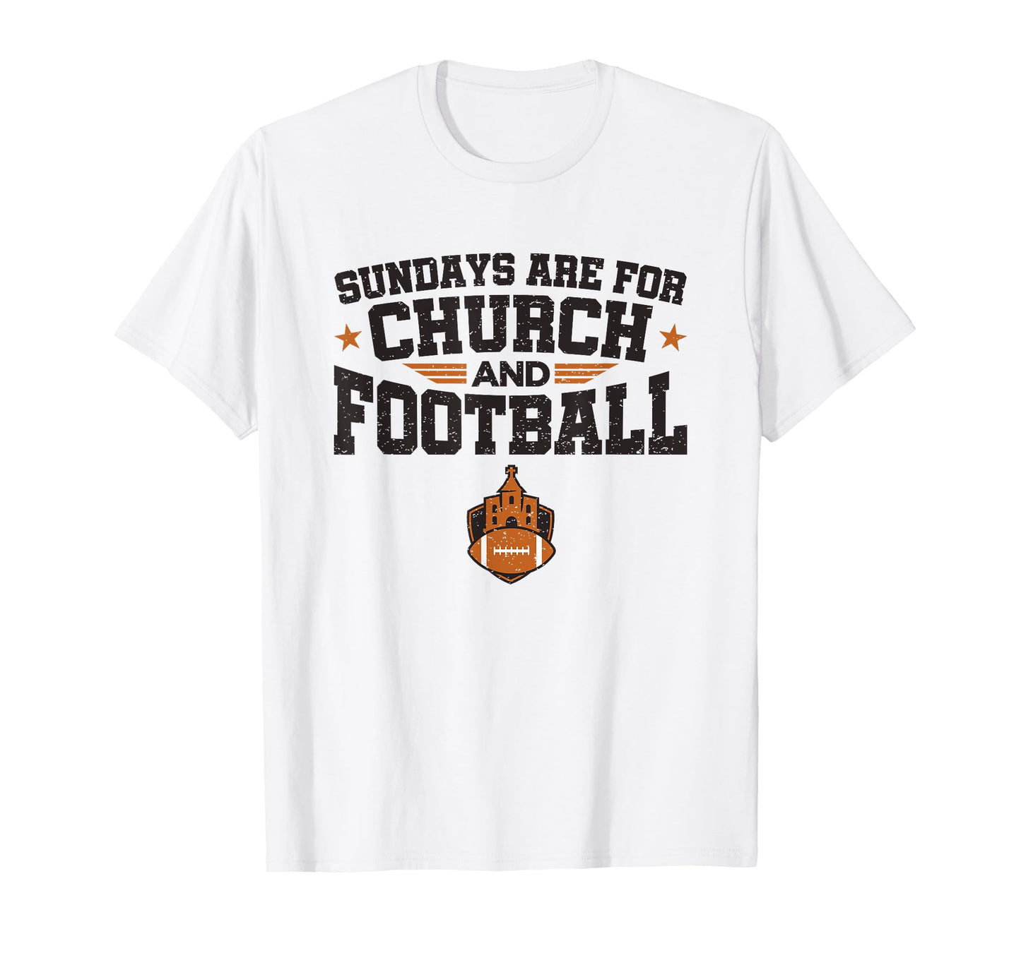Football Fan Sundays Are For Church And Football T-Shirt