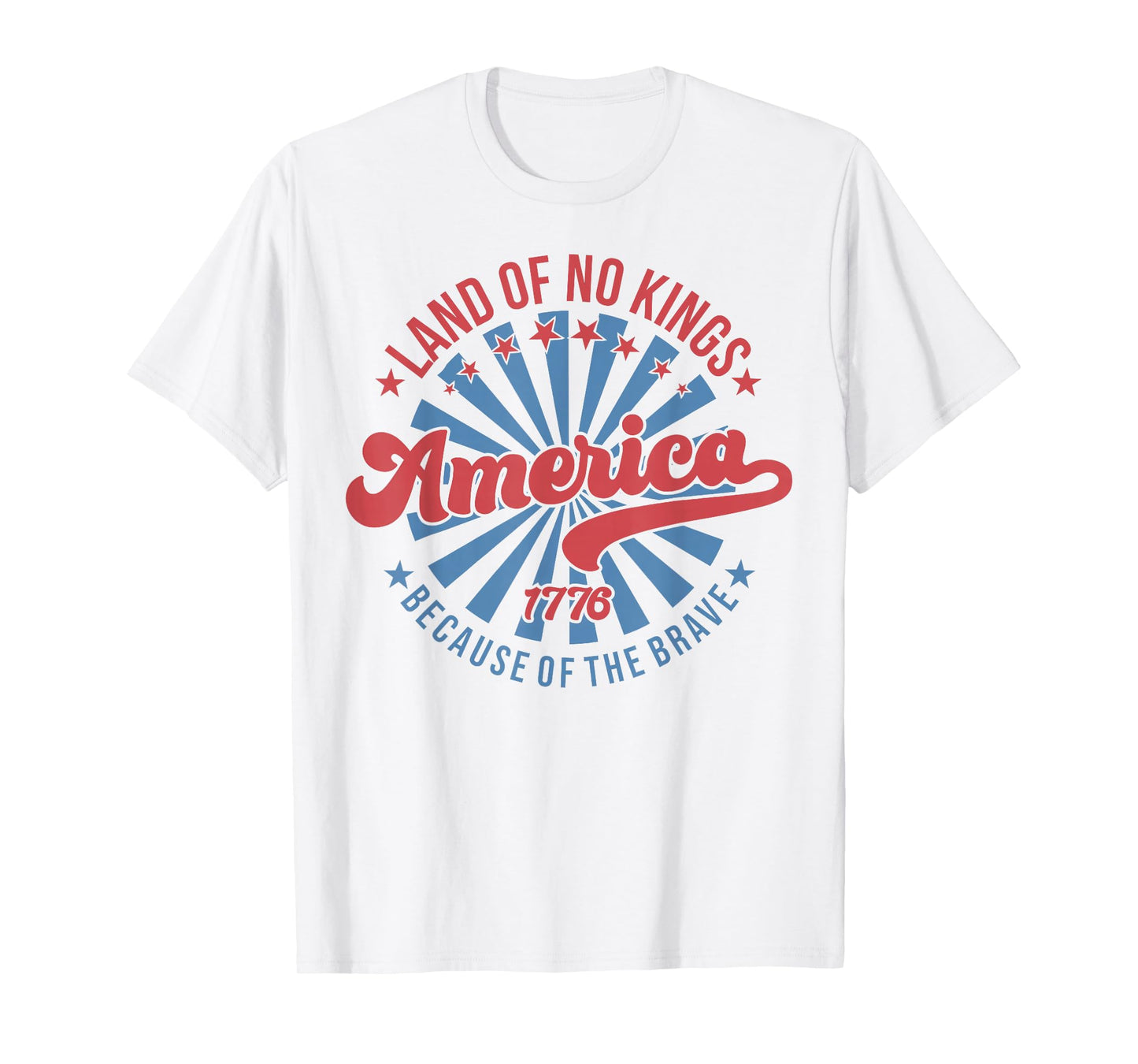 America Vintage No Kings Day Because of The Brave T-Shirt