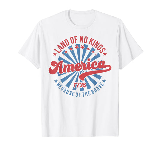 America Vintage No Kings Day Because of The Brave T-Shirt
