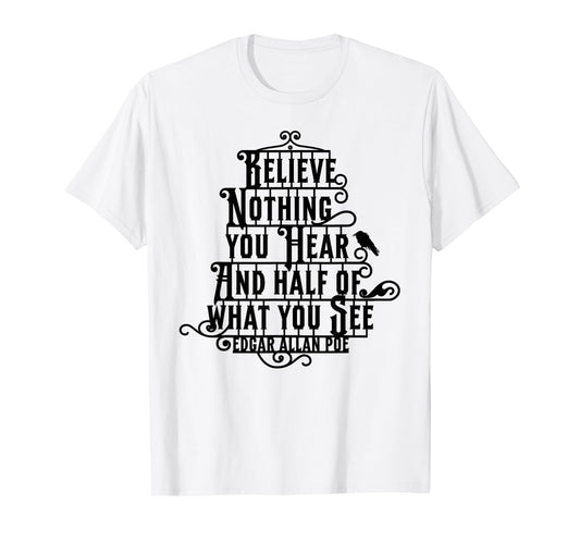 Edgar Allan Poe Quote T-Shirt