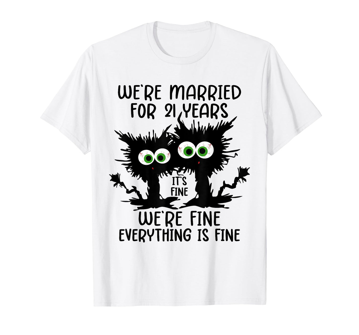 Nickel Wedding We're Married For 21 Years T-Shirt