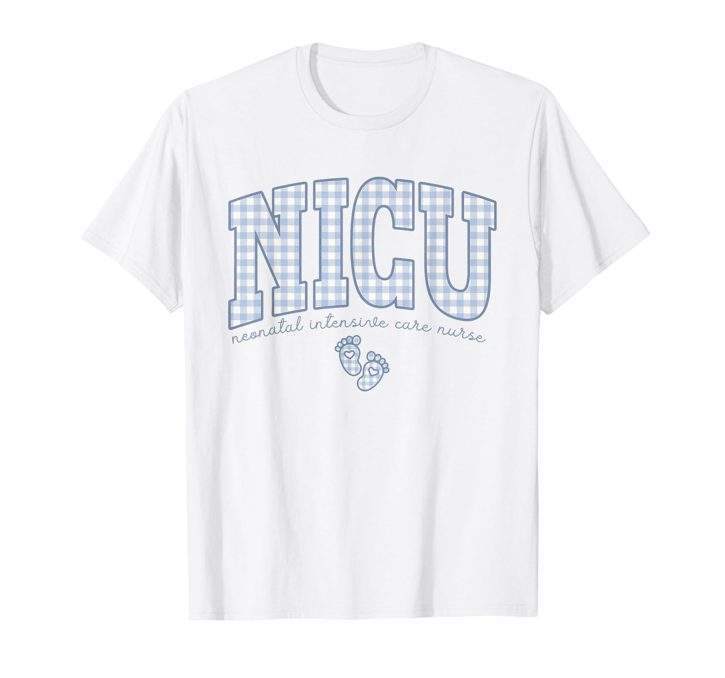 Women NICU Neonatal Intensive Care Nurse NICU Nurse Gingham T-Shirt
