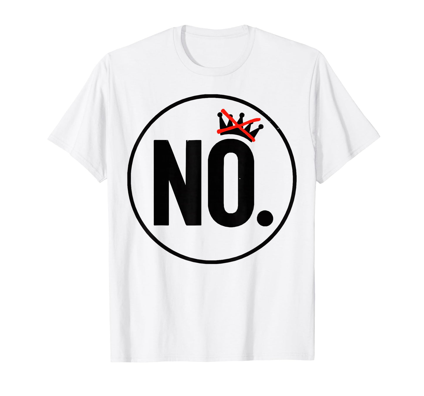 Protest Democracy No Kings Day Patriotic American 2025 No T-Shirt