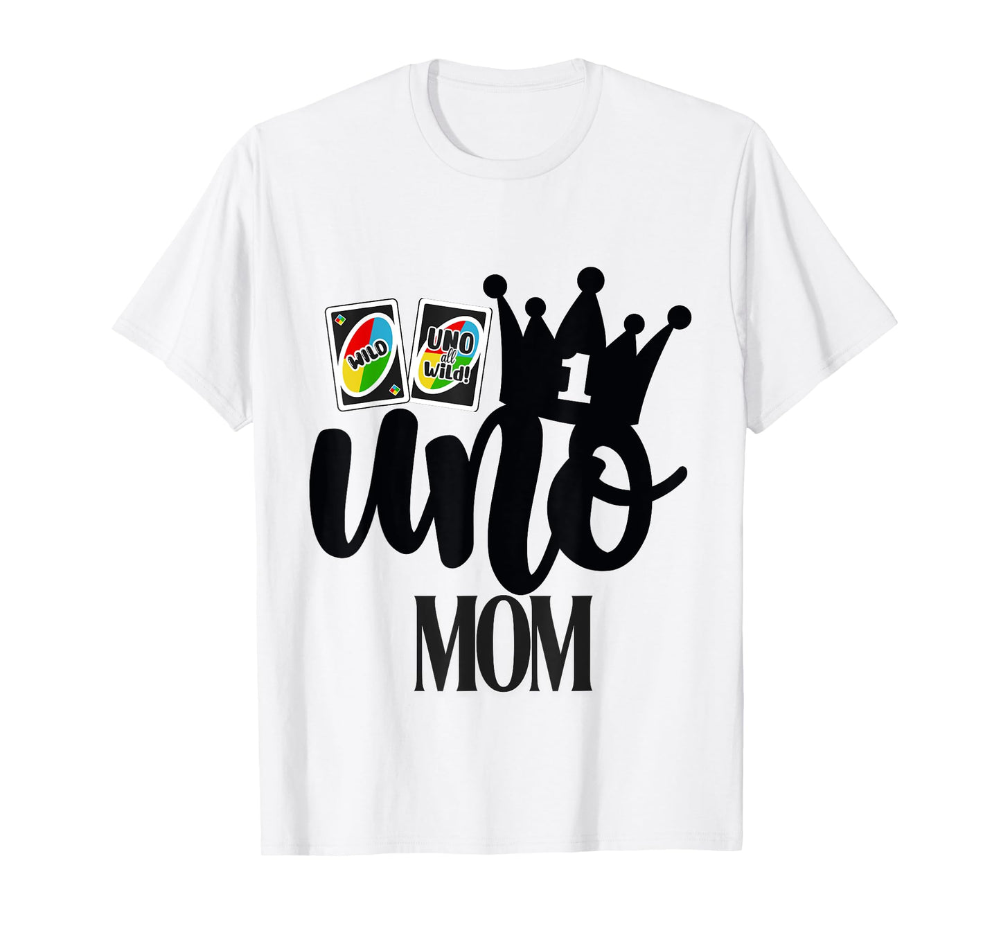 Uno 1st Birthday Mom T-Shirt