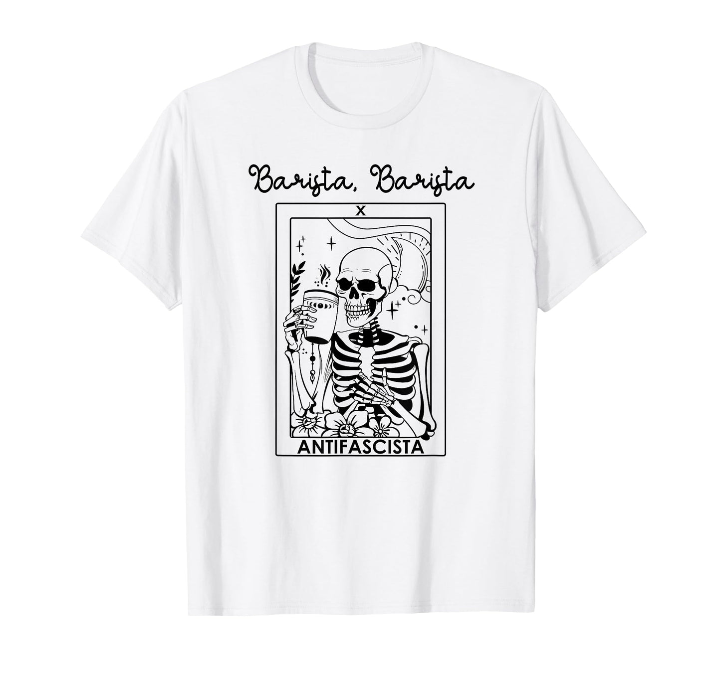Barista Siempre Antifascista Fall Fascism Halloween Resist T-Shirt