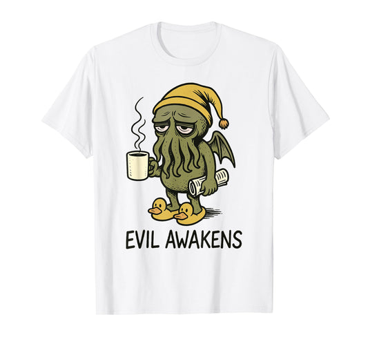 Cthulhu Evil Awakens, Funny Grumpy Cthulhu Morning Coffee T-Shirt
