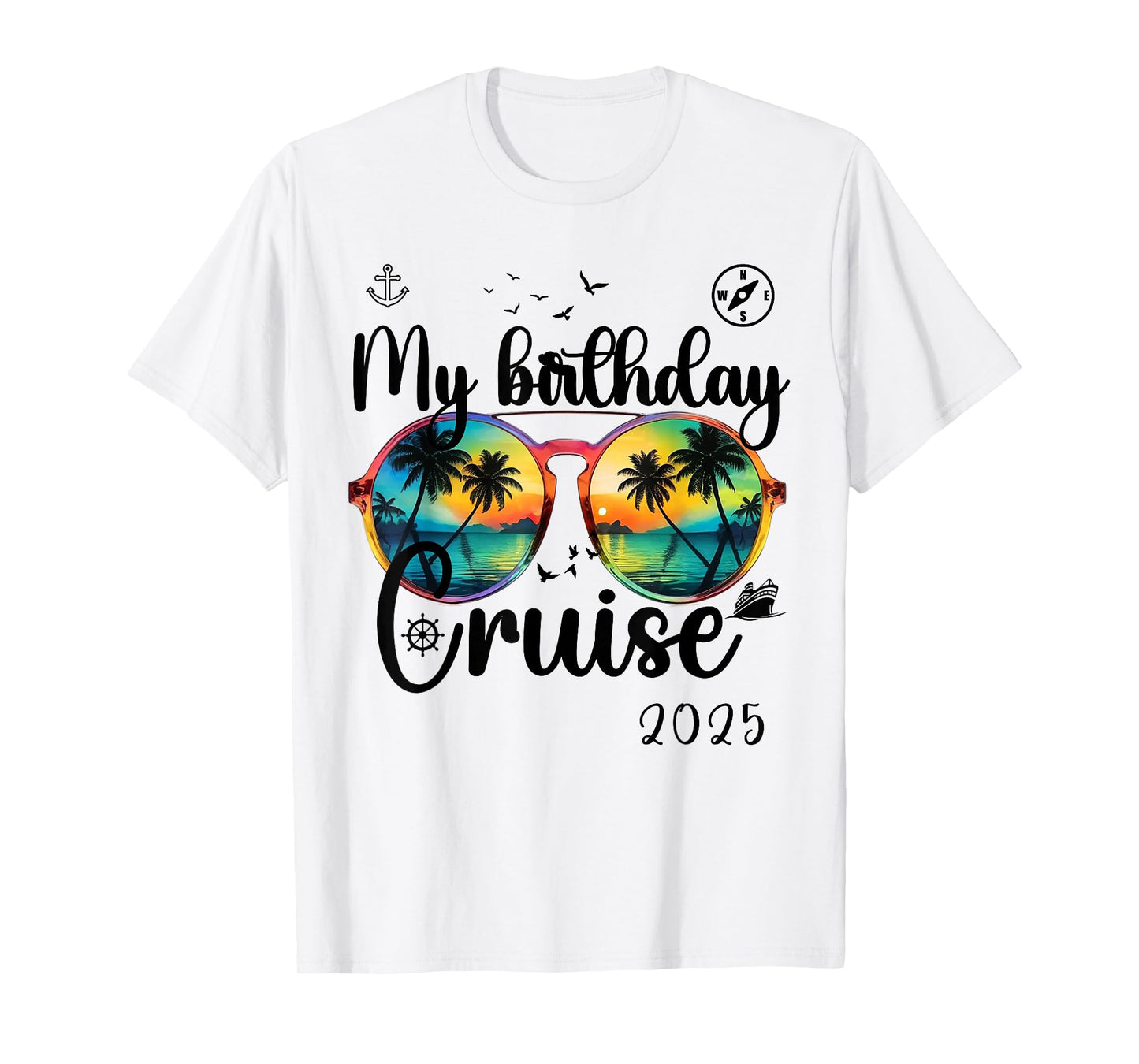 My Birthday Cruise 2025 Party Cruise Birthday Vacation T-Shirt
