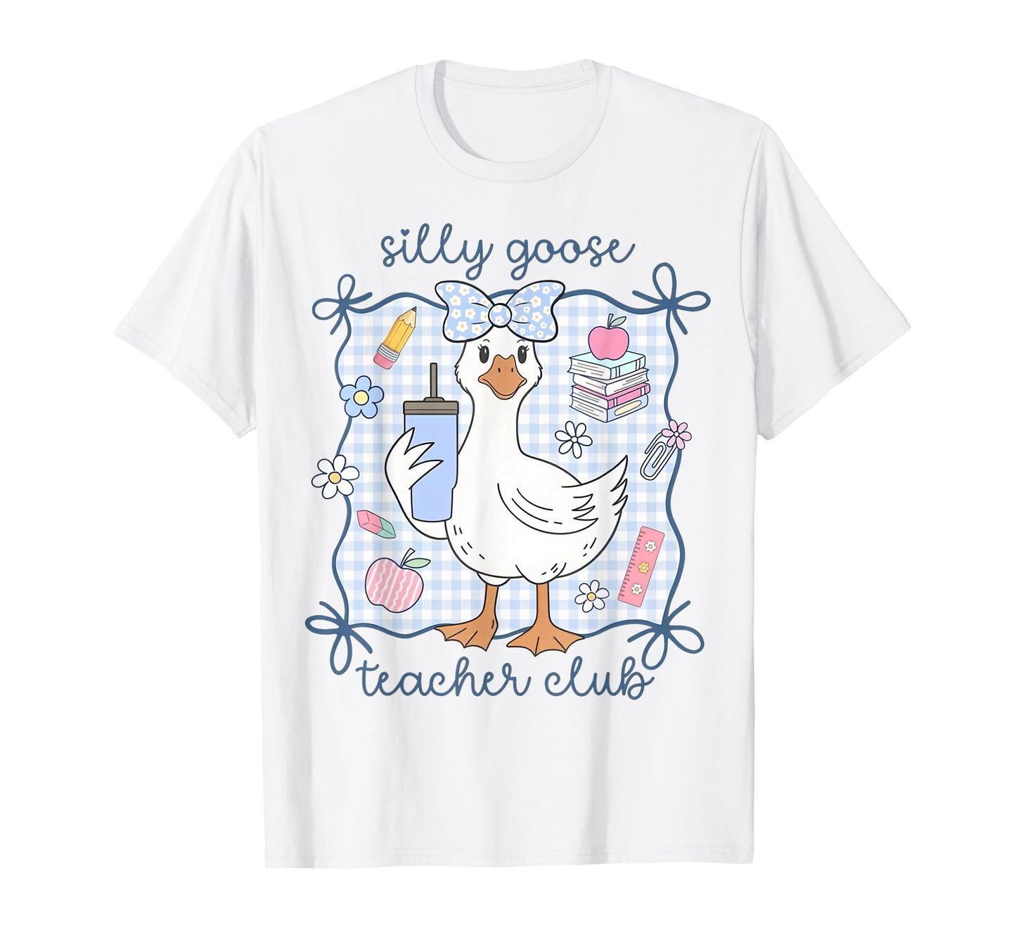 Silly Goose Teacher Club Funny Back to School First Day T-Shirt