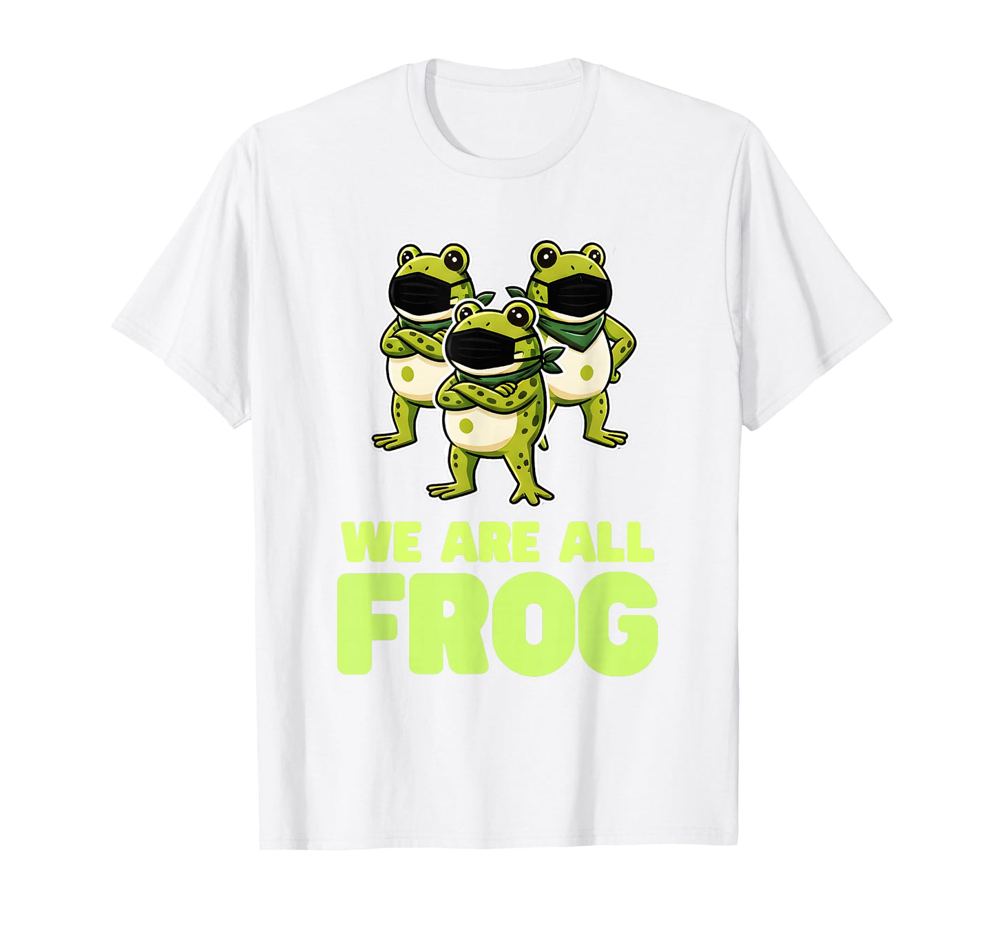 We are All Frog Frogs Together Strong Retro Portland T-Shirt