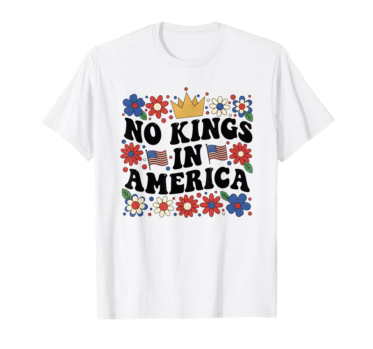 Floral No Kings in America Women Democracy 4th July No Kings T-Shirt