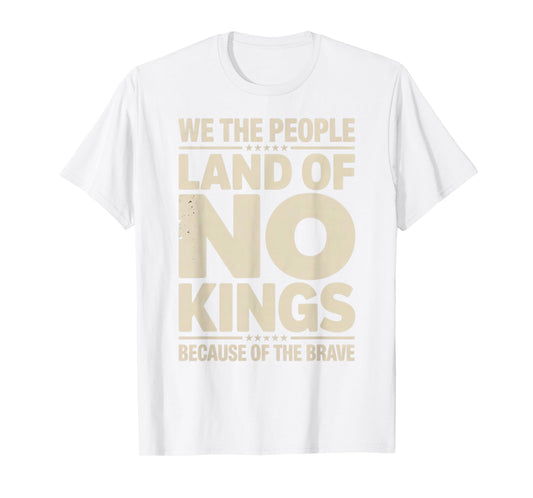 America Vintage No Kings Day Because of The Brave T-Shirt