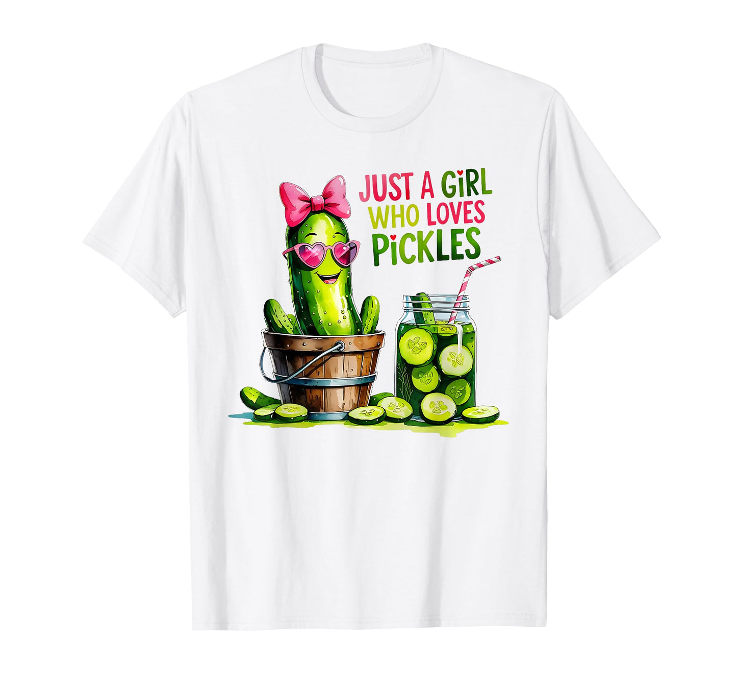 Pickle Just a Girl Who Loves Pickles Funny Food Lover T-Shirt