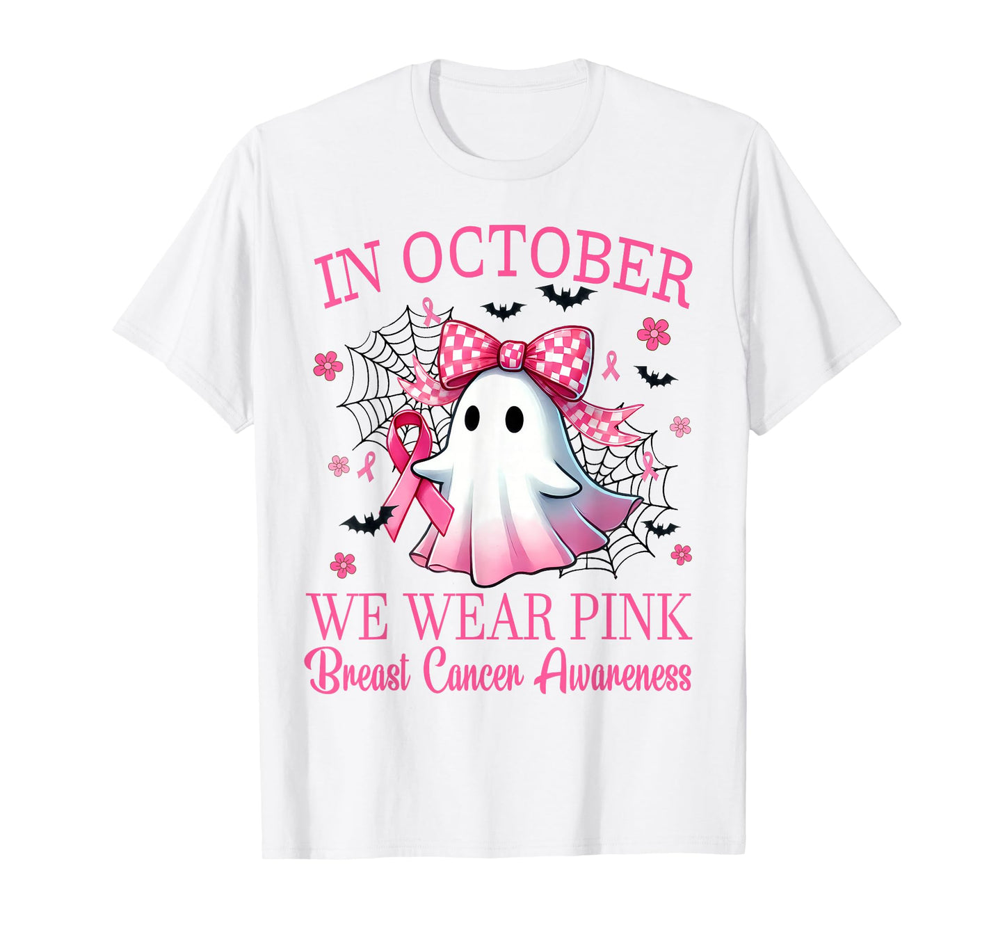 In October We Wear Pink Breast Cancer Awareness T-Shirt