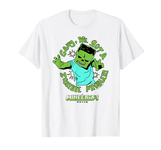 A Minecraft Movie Gang We Got A Zombie Problem Cartoon Style T-Shirt