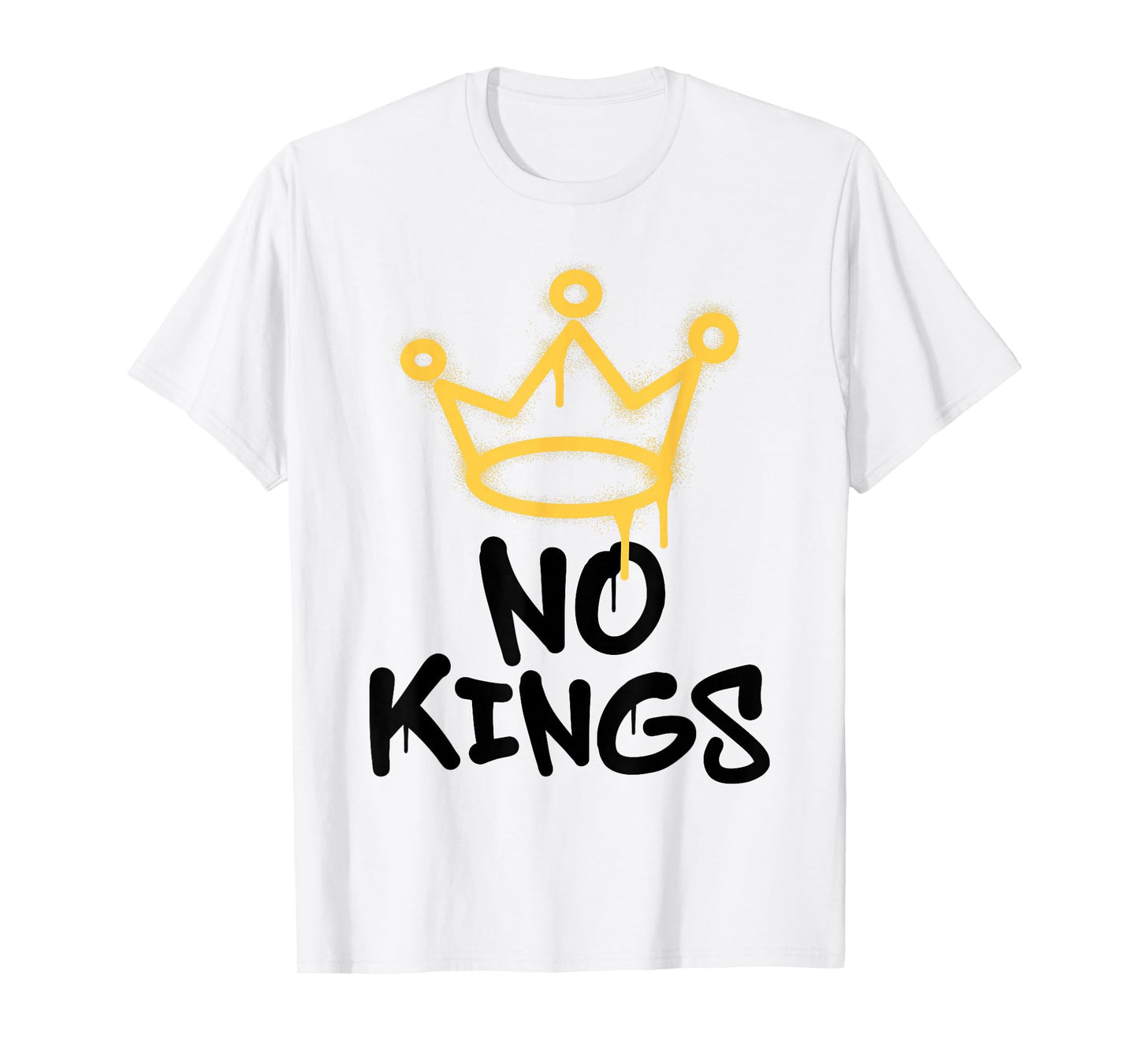 No Kings Day 2025 Protest Sign Grunge Nope Men Women Kids T-Shirt