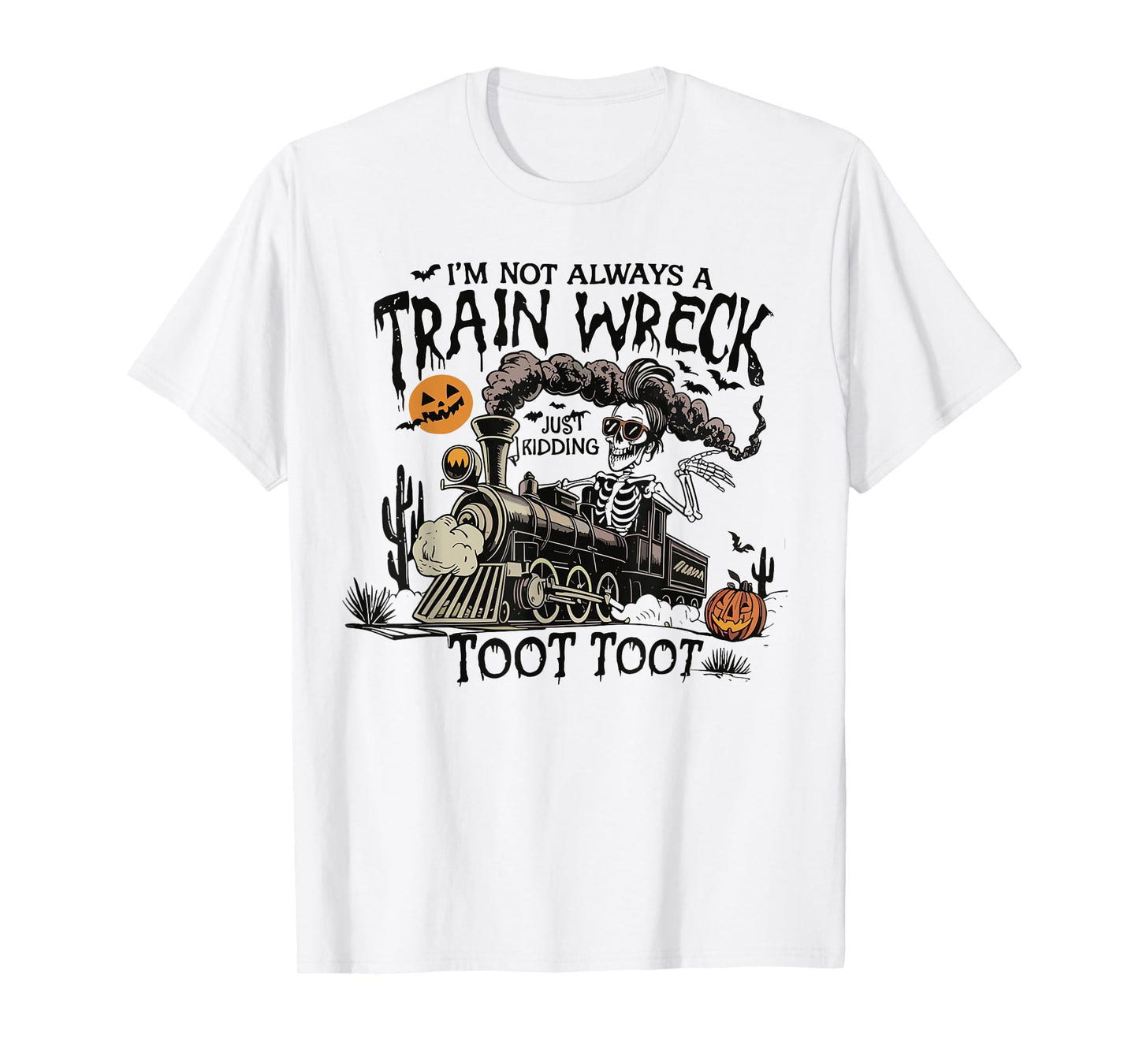 Funny Retro Skeleton Halloween I’m Not Always A Train Wreck T-Shirt