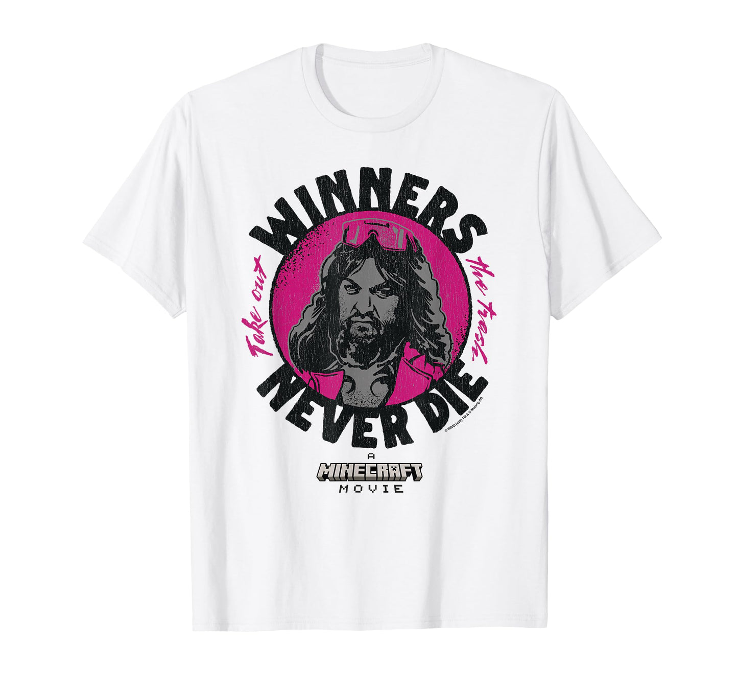 A Minecraft Movie Take Out The Trash / Winners Never Die T-Shirt