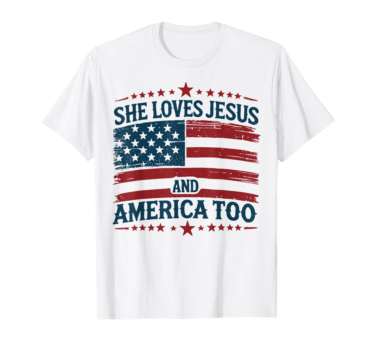 She Loves Jesus And America Too Christian 4th Of July T-Shirt