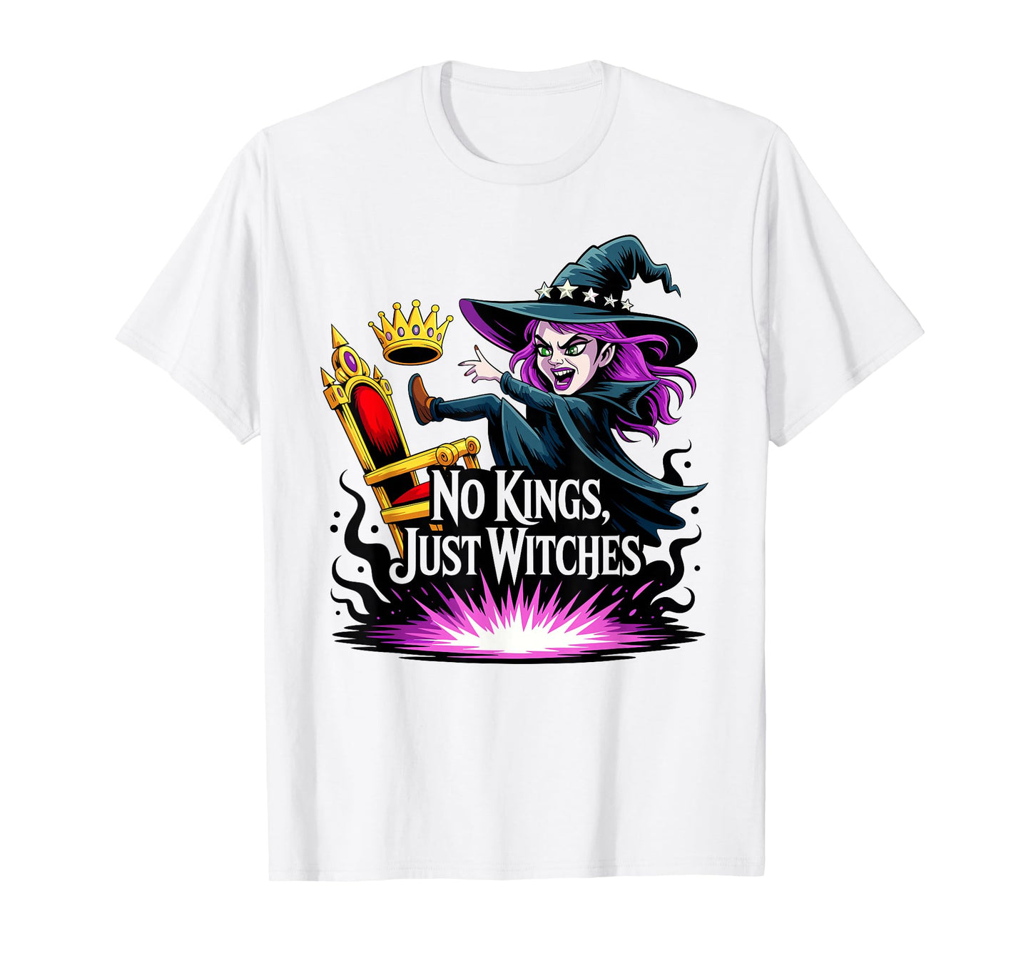 No Kings Just Witches Funny Witchcore Halloween Look T-Shirt