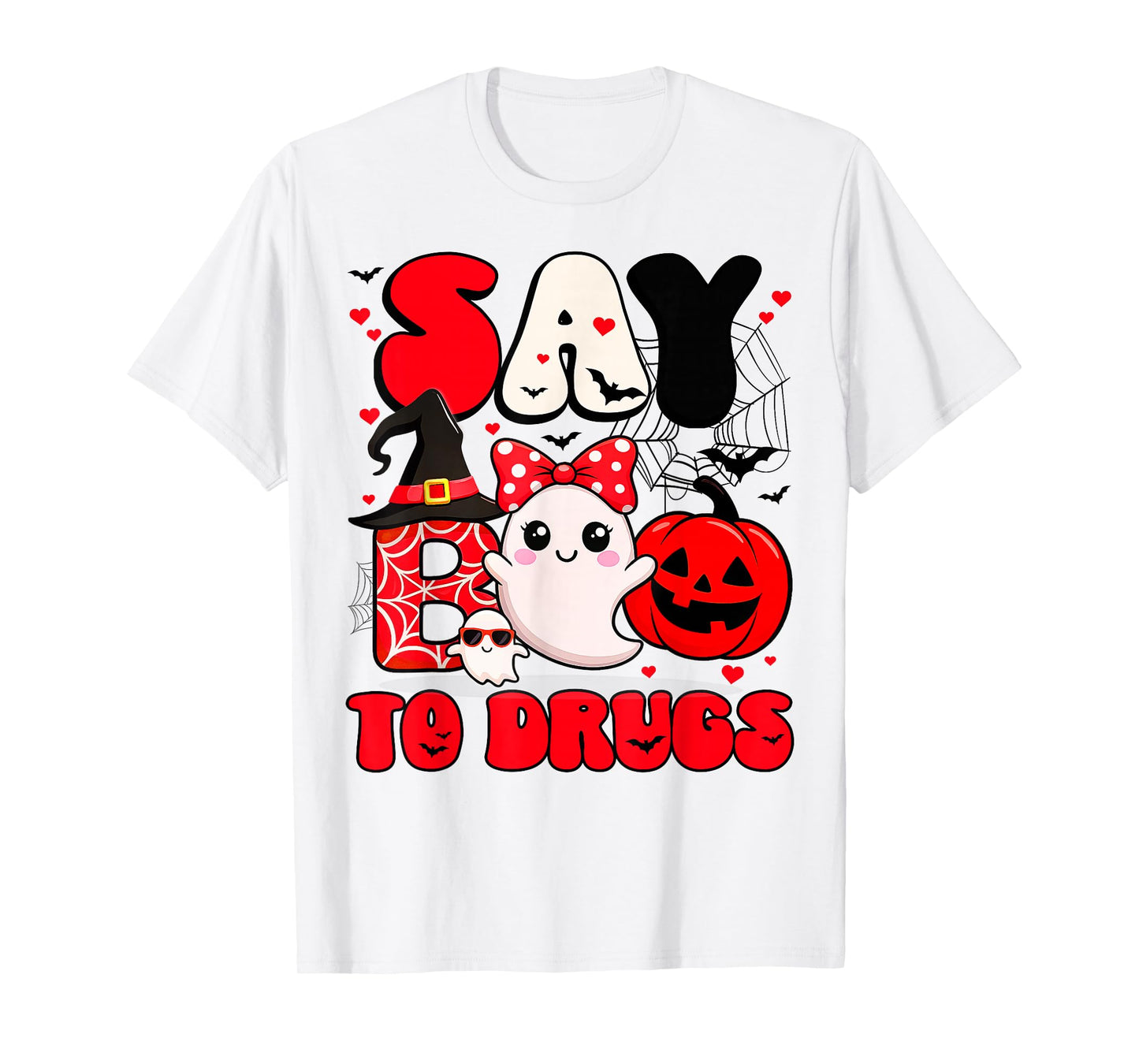 Say Boo to Drugs Cute Boo Red Ribbon Week Awareness Women T-Shirt