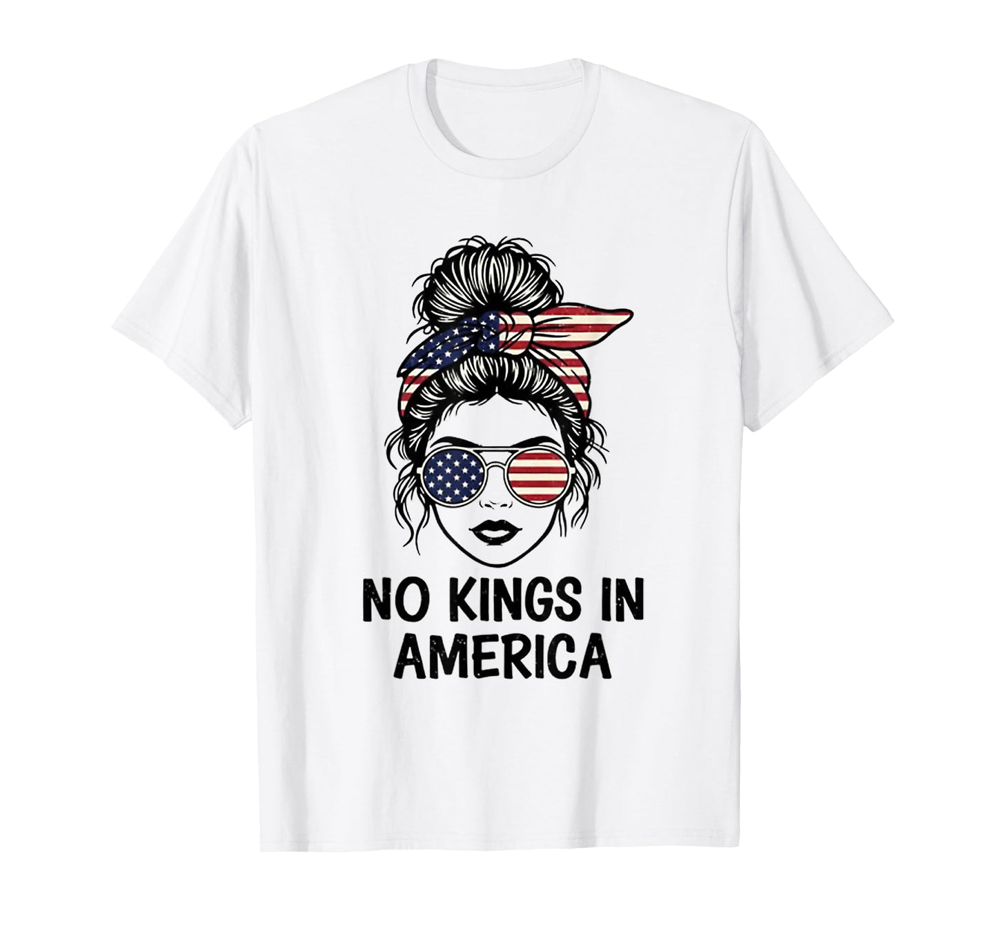 No Kings in America Women Messy Bun USA Flag T-Shirt