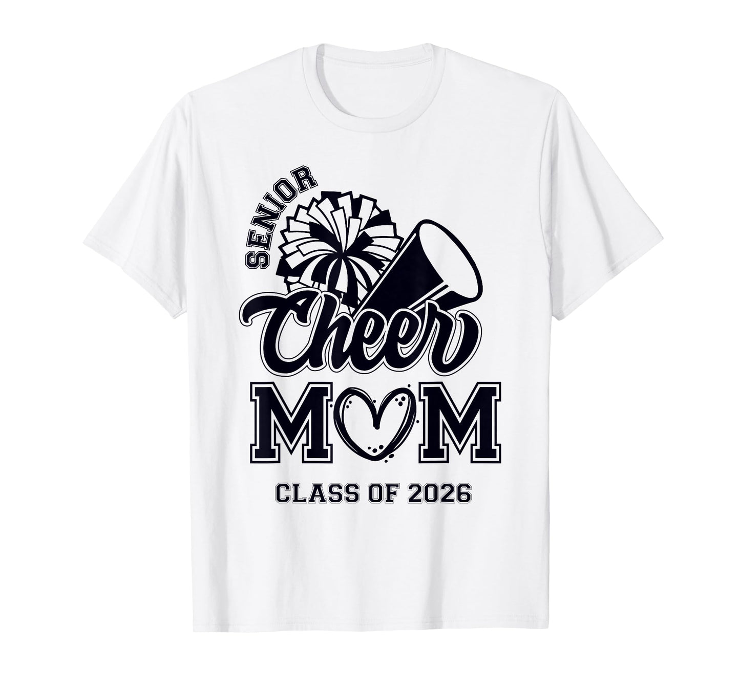 Senior Cheerleader Mom Cheer Class Of 2026 Graduation Women T-Shirt