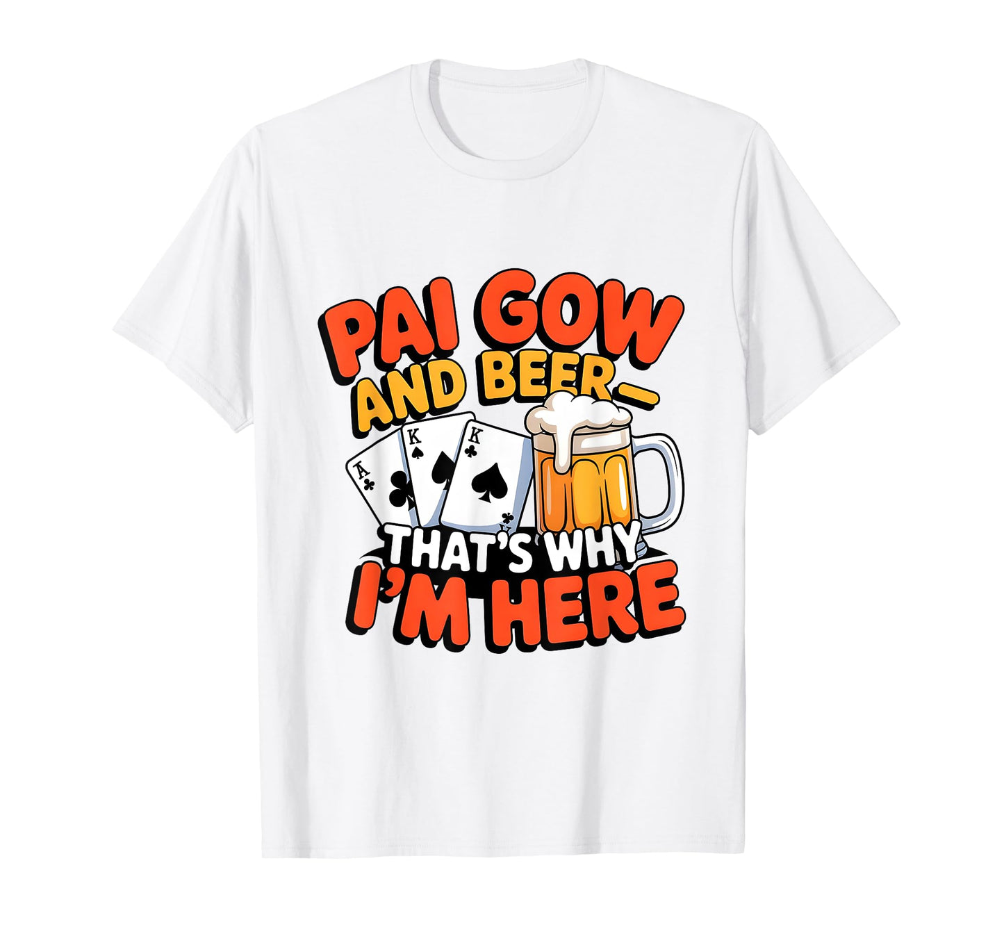 Funny Pai Gow Poker and Beer Cartoon Card Casino Vegas Game T-Shirt