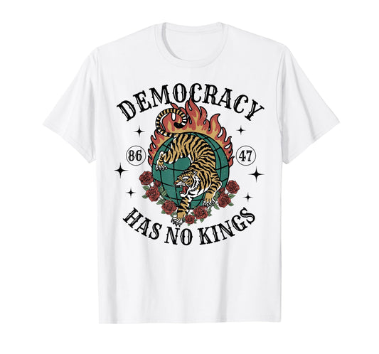 Democracy Has No Kings 86 47 T-Shirt