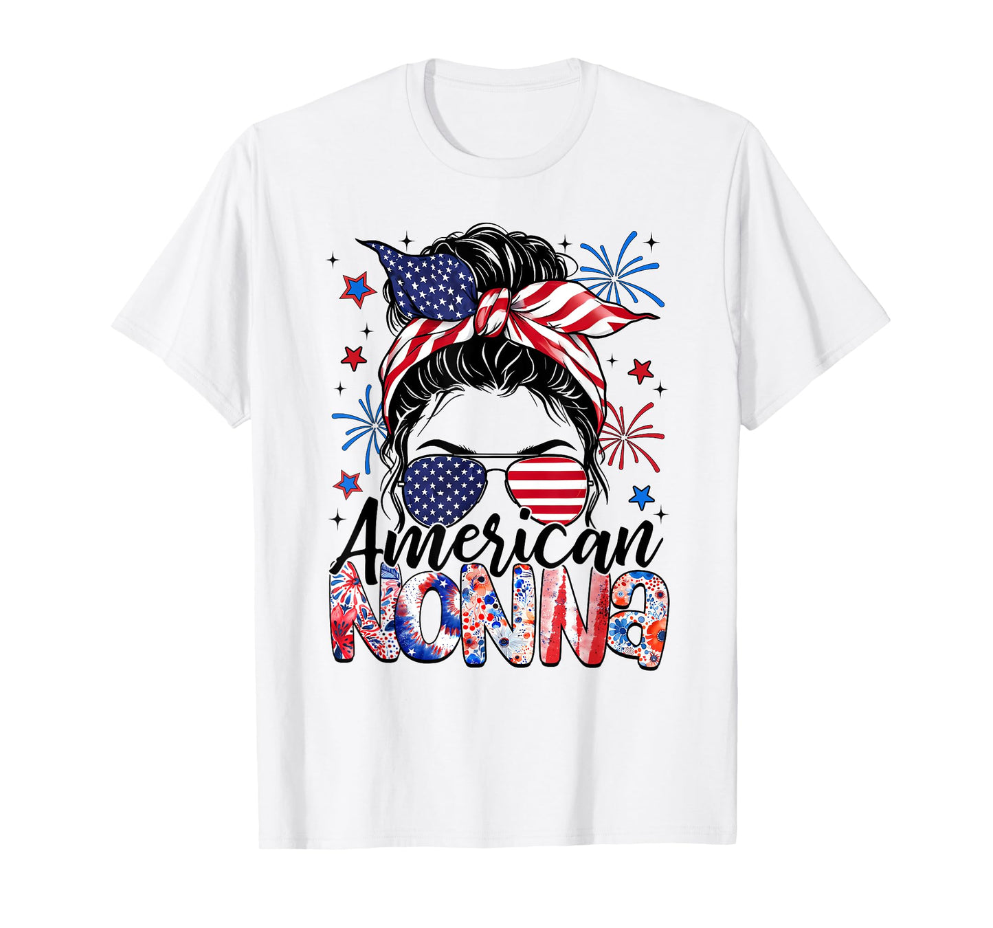 Nonna 4th Of July American Flag Patriotic Messy Bun T-Shirt