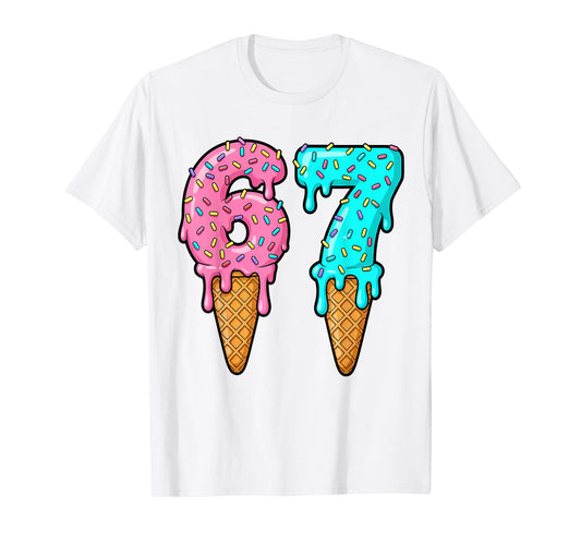 67 Ice Cream Drip Meme Funny Six Seven Gen Alpha Slang T-Shirt