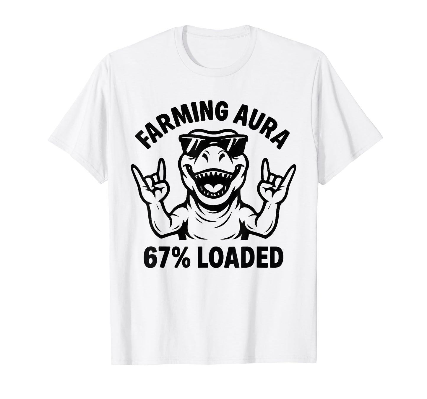 Farming Aura 67 Loaded Funny Six Seven Gen Alpha Meme T-Shirt