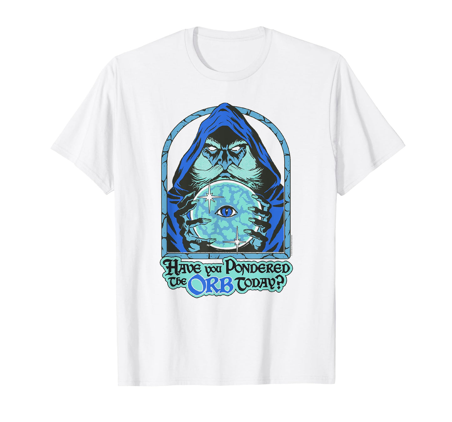 Steven Rhodes Have You Pondered the Orb Wizard Dark Humor T-Shirt