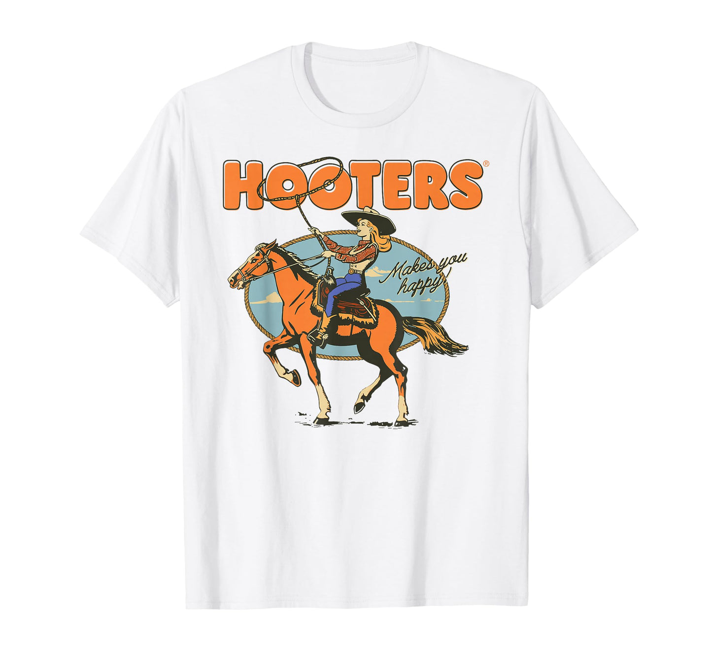Hooters Makes You Happy Cowgirl with Lasso Funny T-Shirt